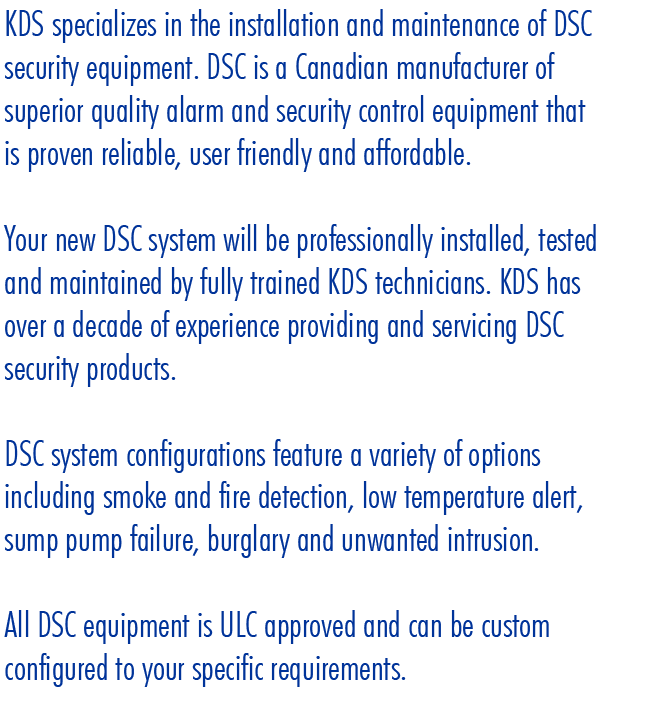 KDS Security Monitored Alarm Systems Kemptville Ontario Installation